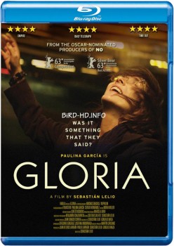 Gloria 2013 m720p BluRay x264-BiRD Gloria 2013 m720p BluRay x264-BiRD