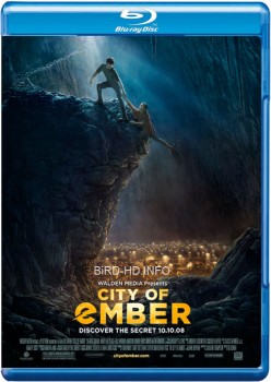 City of Ember 2008 m720p BluRay x264-BiRD City of Ember 2008 m720p BluRay x264-BiRD