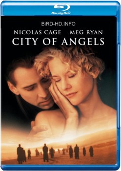 City of Angels 1998 m720p BluRay x264-BiRD City of Angels 1998 m720p BluRay x264-BiRD