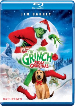 How the Grinch Stole Christmas 2000 m720p BluRay x264-BiRD How the Grinch Stole Christmas 2000 m720p BluRay x264-BiRD
