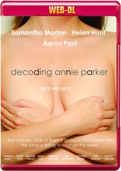 Decoding Annie Parker 2013 m720p WEB-DL x264-BiRD Decoding Annie Parker 2013 m720p WEB-DL x264-BiRD