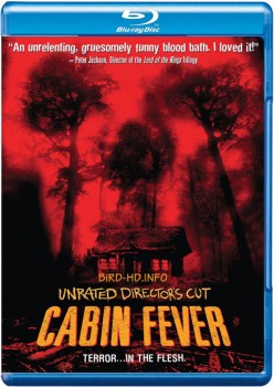 Cabin Fever 2002 m720p BluRay x264-BiRD Cabin Fever 2002 m720p BluRay x264-BiRD