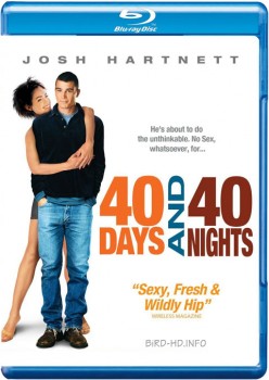 40 Days and 40 Nights 2002 m720p BluRay x264-BiRD 40 Days and 40 Nights 2002 m720p BluRay x264-BiRD